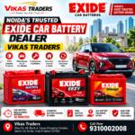 Noida's Trusted Exide Car Battery Dealer – Vikas Traders